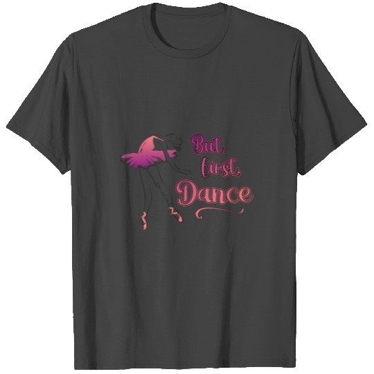 Ballet Student Teacher But First Dance square T Shirts