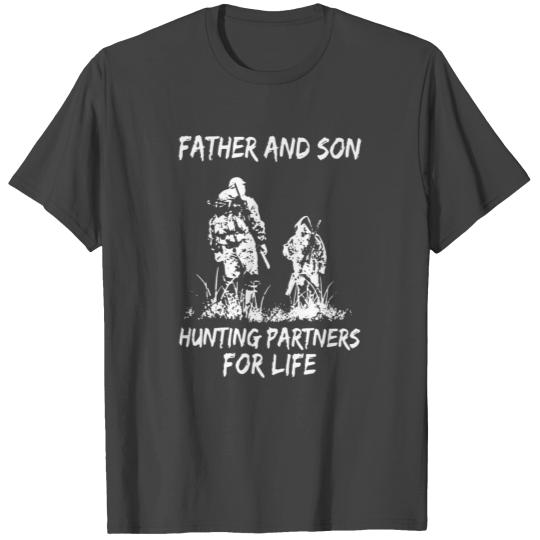 father and son hunting partners for life hunting T Shirts