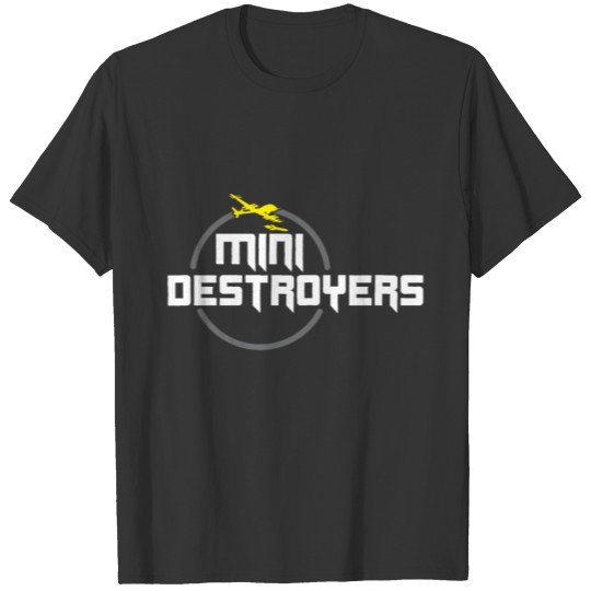 Mini Destroyers Drone Flying gift Christmas fun T-shirt