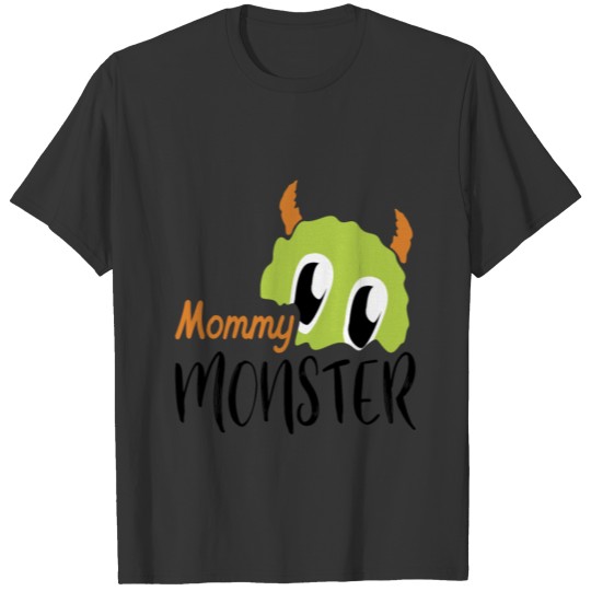 HALLOWEEN MOMMY MONSTER T-shirt