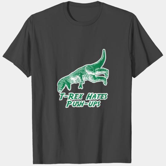 T-Rex Hates Push-Postal Service T Shirts