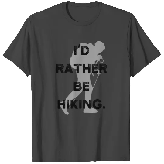 Hiking Hiker Mountain Travel Gift Outdoor Nature T Shirts