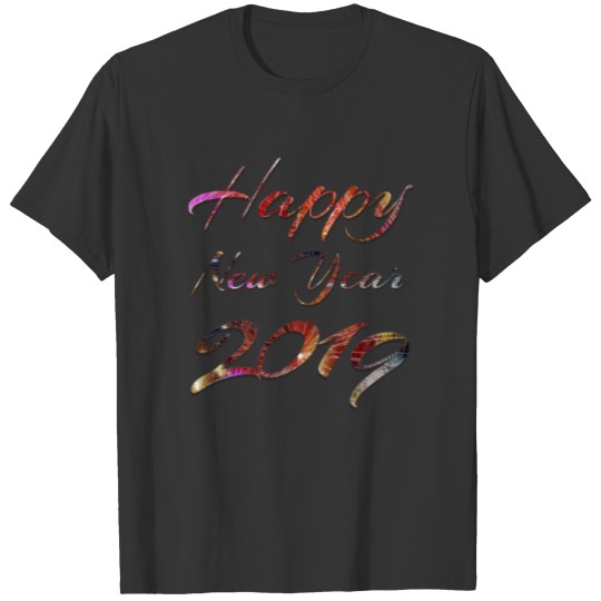 Happy New Year 2019 - Nice New Year's Eve Design T-shirt
