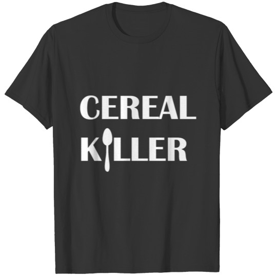 CEREAL KILLER T Shirts