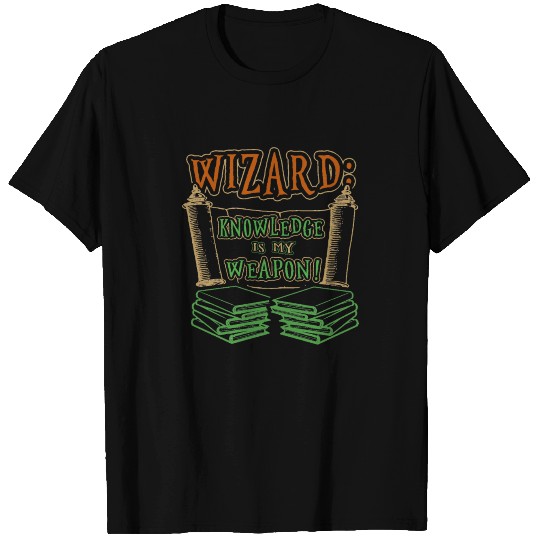 Wizard Lover Wizard Knowledge is My Weapon T Shirts