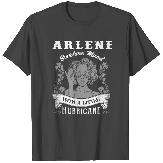 arlene sunshine mixed with a little hurricane beau T Shirts
