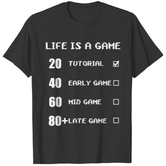 life is a game T-shirt