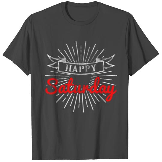 happy Saturday week Memorial Day calendar weekend T Shirts