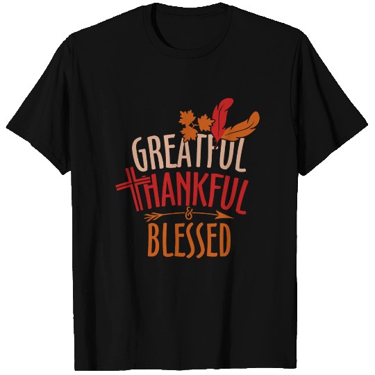Thanksgiving, Greatful thankful blessed T Shirts