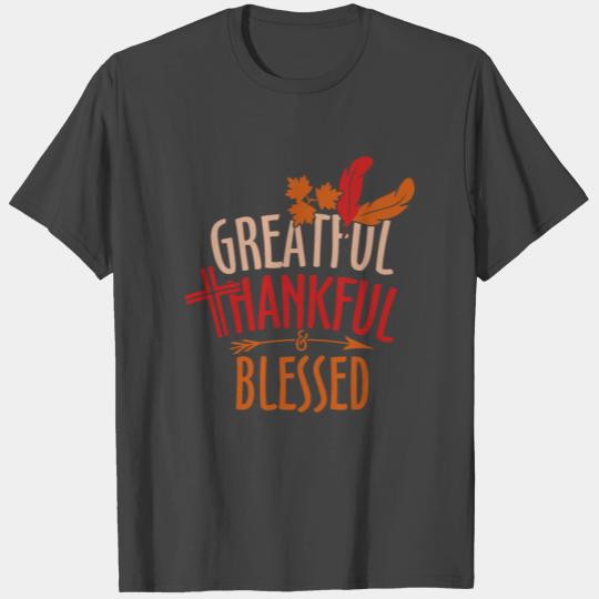 Thanksgiving, Greatful thankful blessed T Shirts