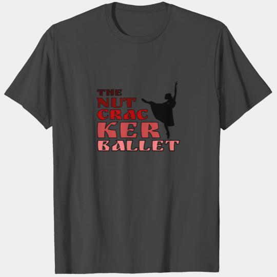 The Nutcracker Ballet Dancer T Shirts