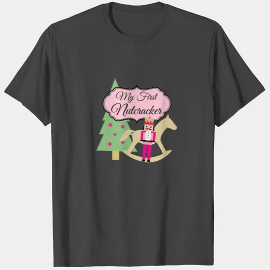 My First Nutcracker Ballet T Shirts