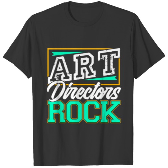 Art Directors Rock Shirt T-shirt