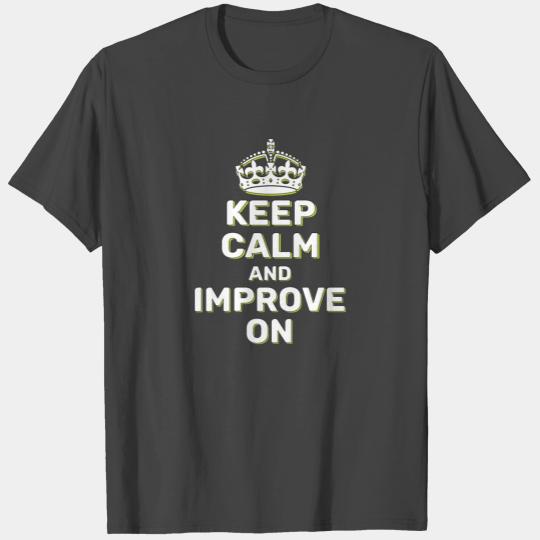 Motivational & Hilarious Improve T Shirts Design