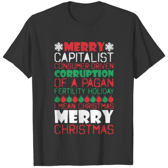 Merry Corruption Of Pagan Holiday Merry Christmas T Shirts