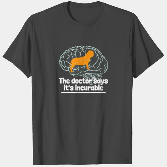 Neapolitan Mastiff Dog Owner Fun Saying Gag Gift T Shirts