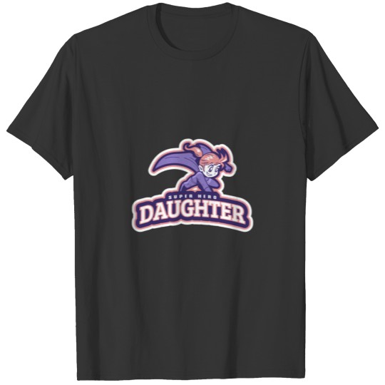 Super Hero Daughter T-shirt