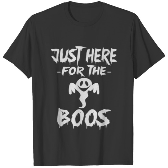 Just Here For The Boos Halloween T-shirt