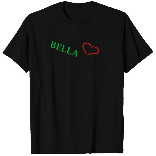 *Bella CIAO* T Shirts