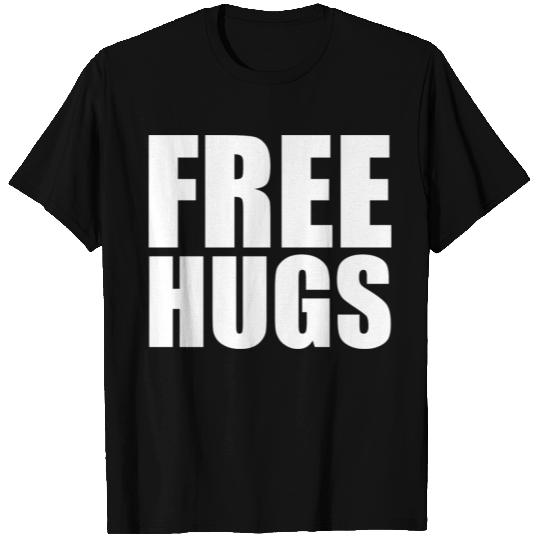 Free hugs funny T Shirts