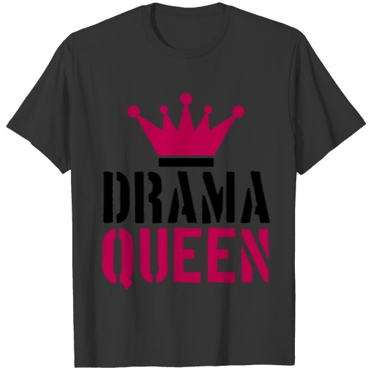 stamp drama queen cool woman princess female girl T-shirt