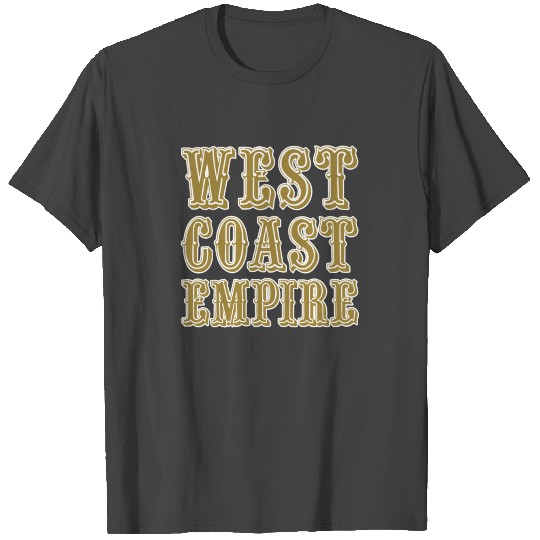 west coast empire T Shirts