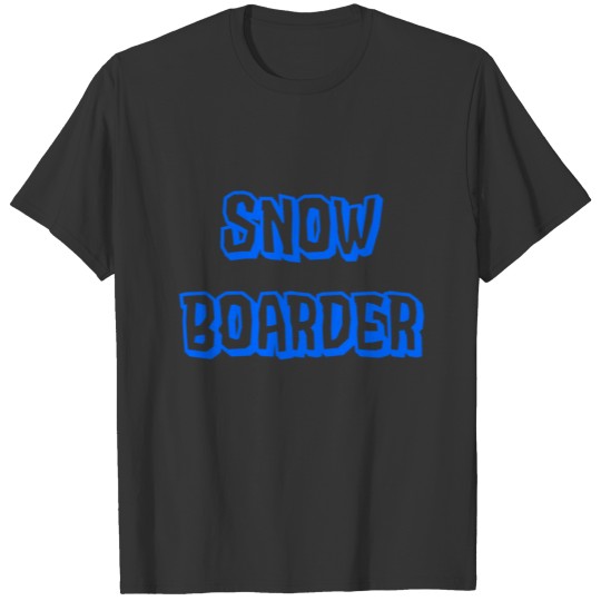 Snowboarder Snowboarding, boarder snow T-shirt