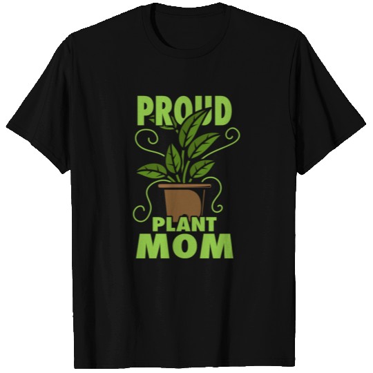 Proud Plant Mom Gift T Shirts