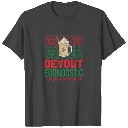 Devout Eggnostic Funny Eggnog Design for Egg Nog Lovers T Shirts
