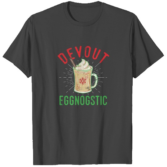 Devout Eggnostic Funny Eggnog Design for Egg Nog Lovers T Shirts