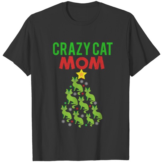 Crazy Christmas Cat Mom T Shirts