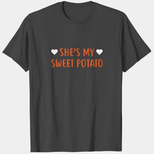 She's My Sweet Potato Thanksgiving Couple T Shirts