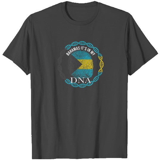 Bahamas Its In My DNA T Shirts
