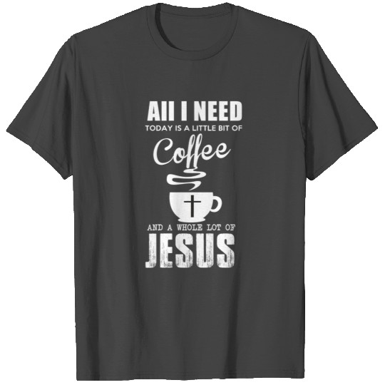 COFFEE JESUS T Shirts