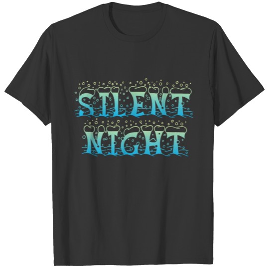 Silent night T-shirt