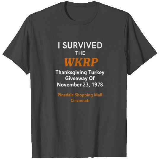WKRP Turkey Drop Survivor Thanksgiving T Shirts
