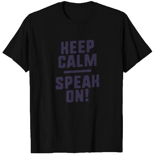 Keep Calm Speak On Funny Speech Therapy T Shirts SLP