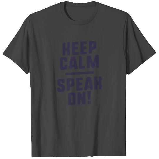 Keep Calm Speak On Funny Speech Therapy T Shirts SLP
