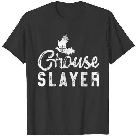 Grouse T Shirts Funny Pheasant Bird Hunter slay