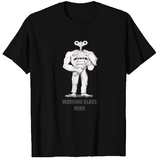 Working Class Hero T Shirts