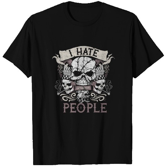 i hate people skulistic scare kill hunt T Shirts