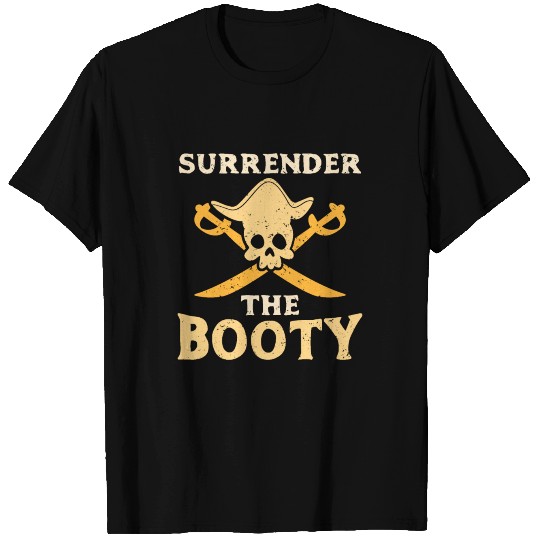 surrender booty pirate skull crossbones gift kids T Shirts