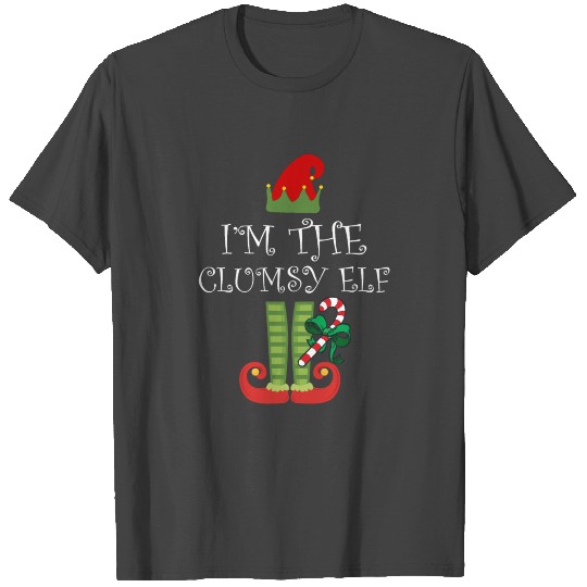 I'm The Clumsy Elf Matching Family Group Christmas T Shirts