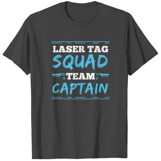 Laser tag squad gun soldier captain gift T Shirts