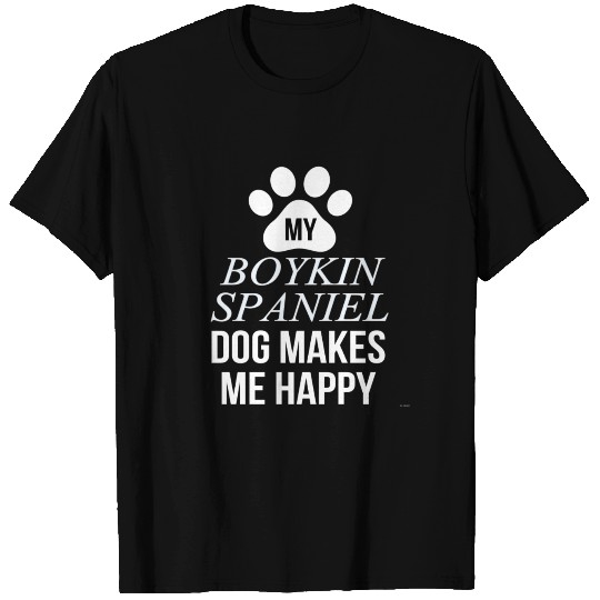 My Boykin Spaniel Makes Me Happy T Shirts