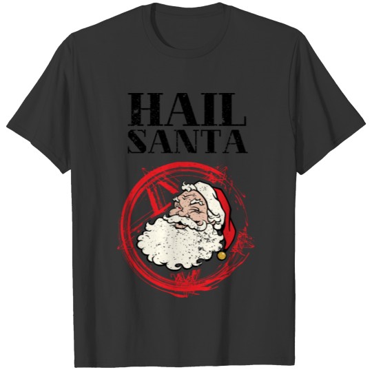 Hail Santa | Santa Claus Christmas Satan Evil Gift T Shirts