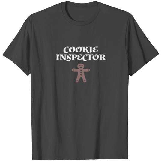 Cookie Inspector - Gingerbread man T Shirts