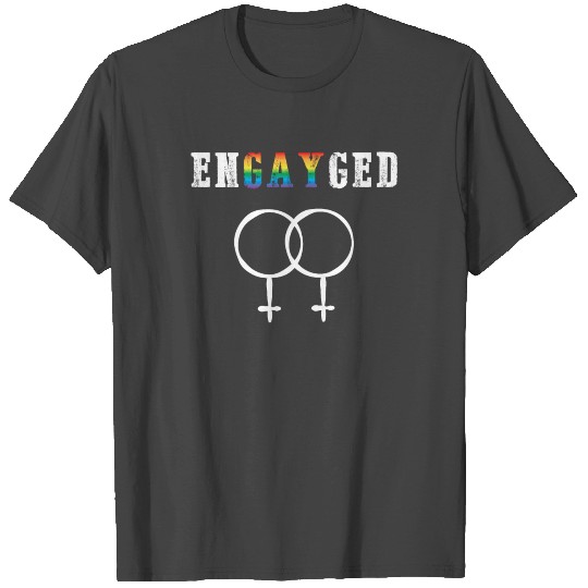 engayged gay engagement lesbian T Shirts