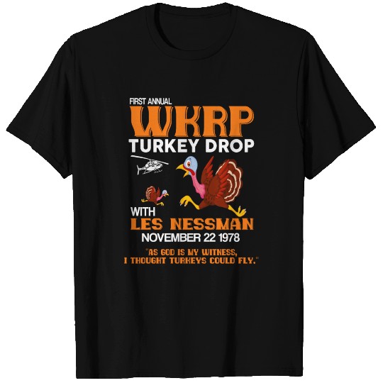 First annual WKRP Turkey Drop with Les Nessman T Shirts