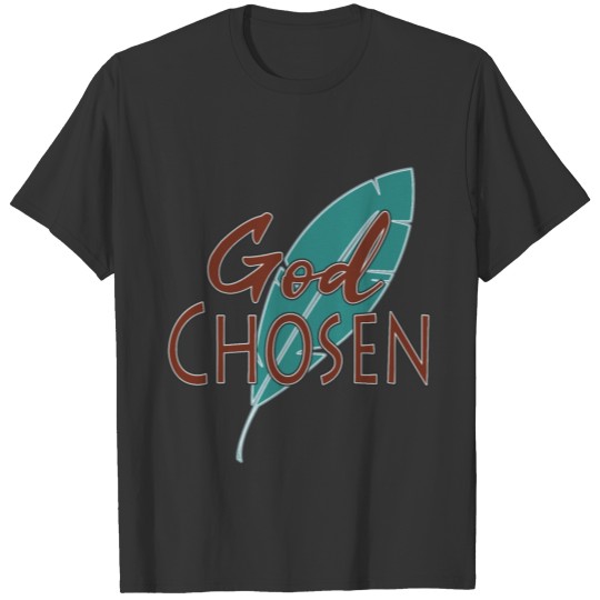 Great Tee typography design saying "Chosen" and T-shirt